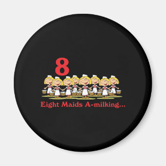 12 days eight maids a-milking magnet