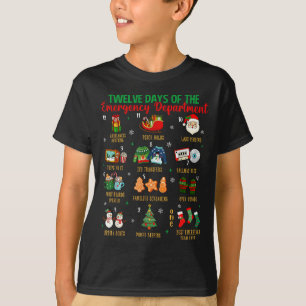 12 Days Of An Emergency Department Er Nurse Christ T-Shirt