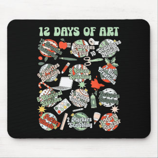 12 Days Of Art Teacher Christmas Artists Painter E Mouse Pad