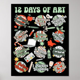 12 Days Of Art Teacher Christmas Artists Painter E Poster