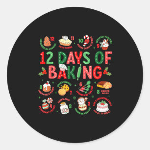 12 Days Of Baking Baker Christmas Cook Chef Baking Classic Round Sticker