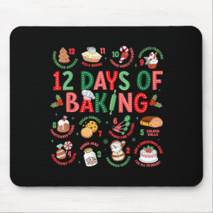12 Days Of Baking Baker Christmas Cook Chef Baking Mouse Pad