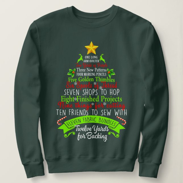 12-Days Of Christmas Quilt Funny Quilting Sewing X Sweatshirt (Design Front)