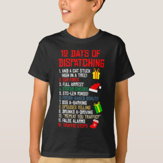 12 Days Of Dispatching Christmas Pajama X-mas Disp T-Shirt