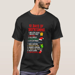 12 Days Of Dispatching Christmas Pajama X mas Disp T-Shirt