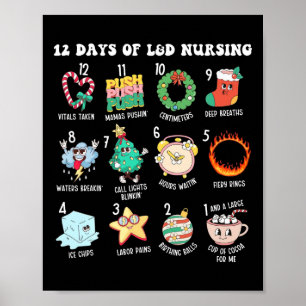 12 Days Of Landd Unit Nursing Labour Delivery Nurs Poster