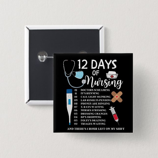 12 Days Of Nursing 15 Cm Square Badge (Front & Back)