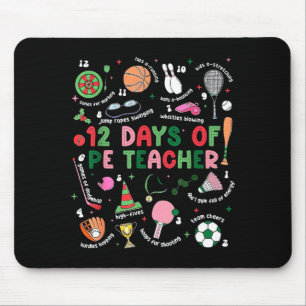 12 Days Of Pe Teacher Physical Education Gym Coach Mouse Pad