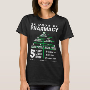 12 days of pharmacy, christmas pharmacy, pharmacy T-Shirt