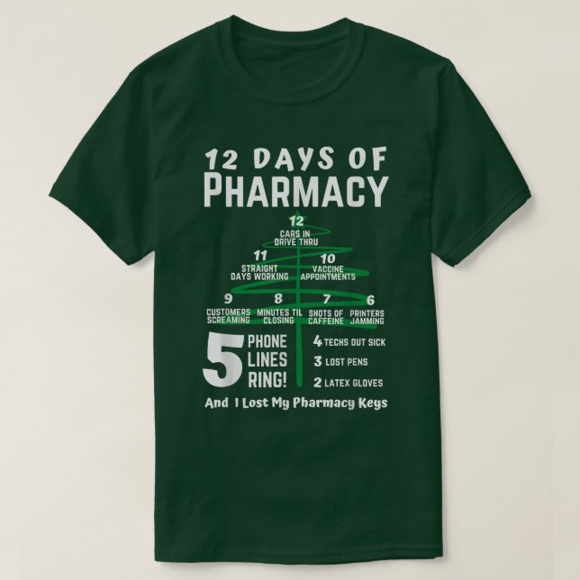 12 days of pharmacy, christmas pharmacy, pharmacy  T-Shirt (Design Front)