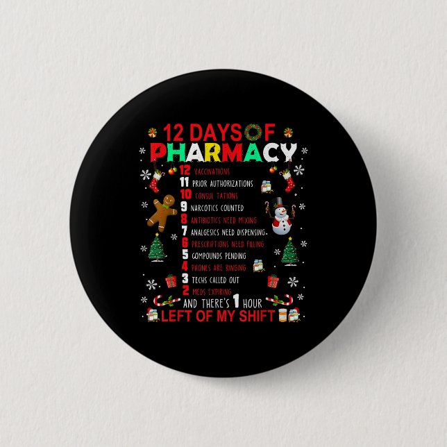12 Days Of Pharmacy Funny Christmas Pharmacist Tec 6 Cm Round Badge (Front)