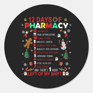 12 Days Of Pharmacy Funny Christmas Pharmacist Tec Classic Round Sticker