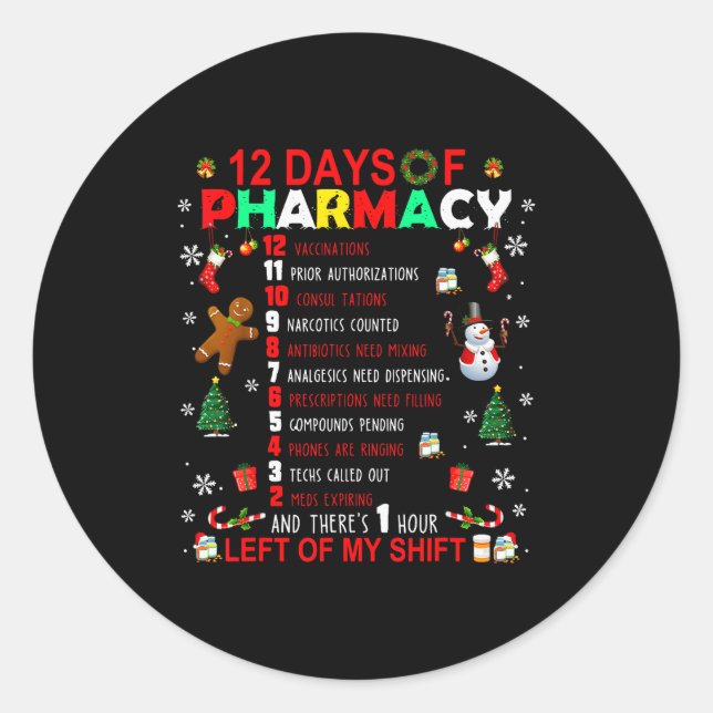 12 Days Of Pharmacy Funny Christmas Pharmacist Tec Classic Round Sticker (Front)