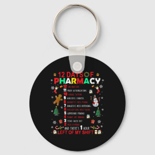 12 Days Of Pharmacy Funny Christmas Pharmacist Tec Key Ring