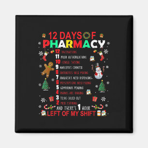 12 Days Of Pharmacy Funny Christmas Pharmacist Tec Magnet