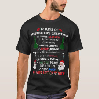 12 Days of Respiratory Therapist Christmas Funny D T-Shirt