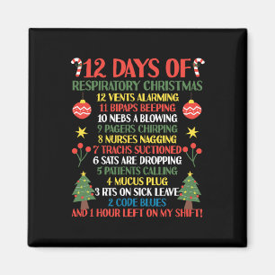 12 Days Of Respiratory Therapist Christmas Funny R Magnet