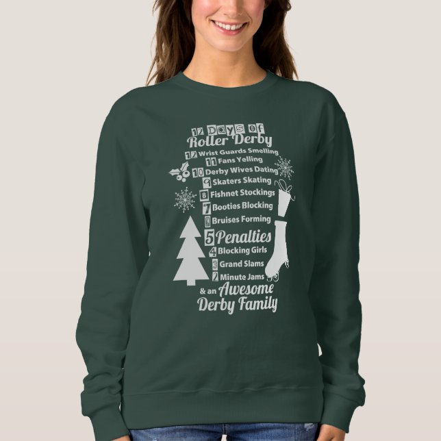 12 Days of Roller Derby Christmas, Roller Skating Sweatshirt (Front)