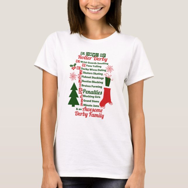 12 Days of Roller Derby Christmas, Roller Skating T-Shirt (Front)