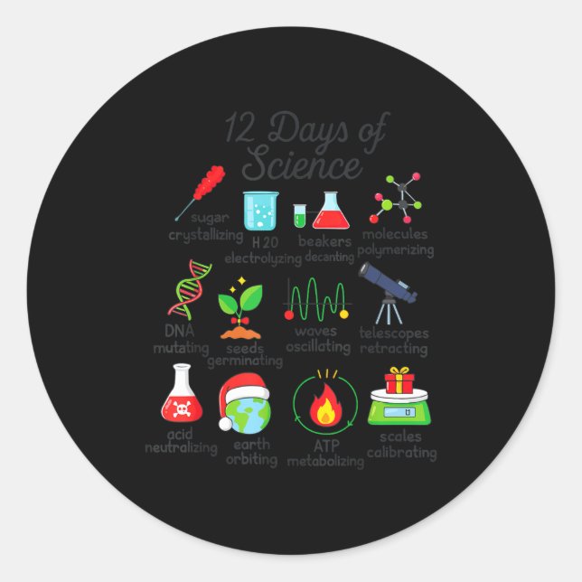 12 Days Of Science Funny Science Teacher Christmas Classic Round Sticker (Front)