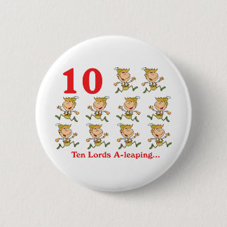 12 days ten lords a-leaping 6 cm round badge
