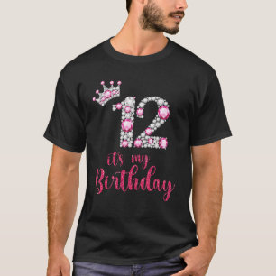 12 It's My Birthday 12th Birthday 12 Years Old Bda T-Shirt