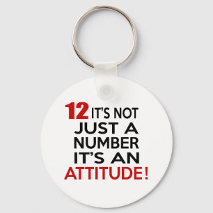 12 it's not just a number it's an attitude key ring