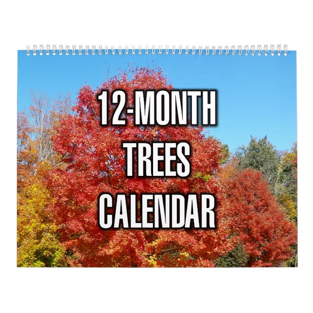 12-Month Trees Calendar (Cover)