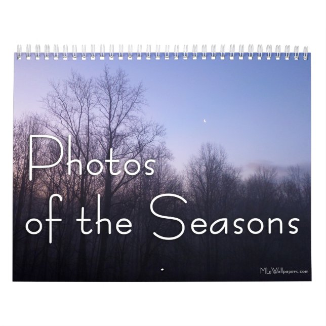 12 Months of Photos of the Seasons, 11th Edition Calendar (Cover)