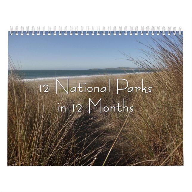 12 National Parks in 12 Months, 6th Edition Calendar (Cover)