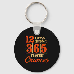 12 New Chapters 365 Chances Motivational  Key Ring