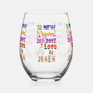 12 New Chapters 365 Days Love By Jesus Stemless Wine Glass