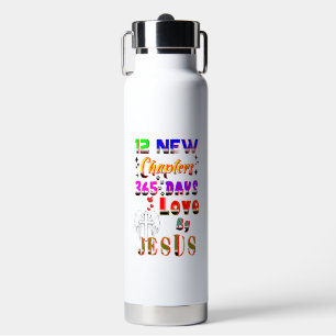 12 New Chapters 365 Days Love By Jesus Water Bottle