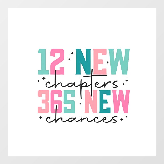 12 New Chapters, 365 New Chances 100 Days (Sheet)
