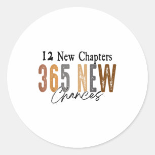 12 New Chapters 365 New Chances Family Classic Round Sticker