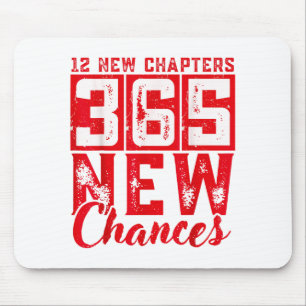12 New Chapters 365 New Chances New Year's Eve 202 Mouse Pad