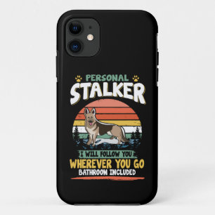 12 Personal Stalker I Will Follow You Wherever You Case-Mate iPhone Case