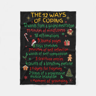 12 Ways Of Coping Funny Christmas Mental Health  Fleece Blanket