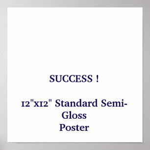 12"x12" Standard Semi-Gloss Poster