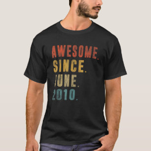12 Year Old   Awesome Since June 2010 12th Birthda T-Shirt