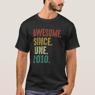 12 Year Old Birthday  Awesome Since June 2010 T-Shirt