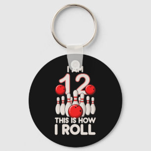 12 Year Old Bowling Party 12th Birthday Is How I R Key Ring