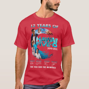 12 Years Hawaii Tv Thank You TShirt