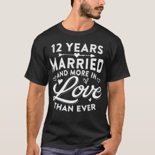12 Years Married 12th Wedding Anniversary T-Shirt
