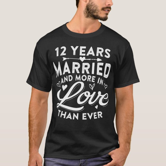12 Years Married 12th Wedding Anniversary T-Shirt (Front)
