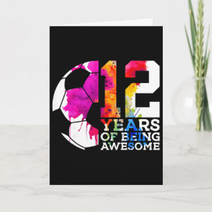 12 Years Of Being Awesome Soccer 12th Birthday Card