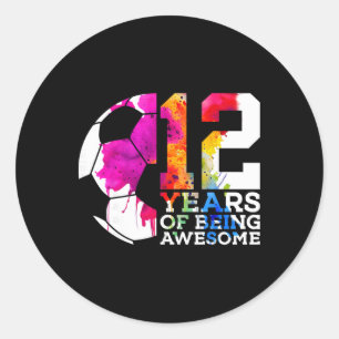 12 Years Of Being Awesome Soccer 12th Birthday Classic Round Sticker