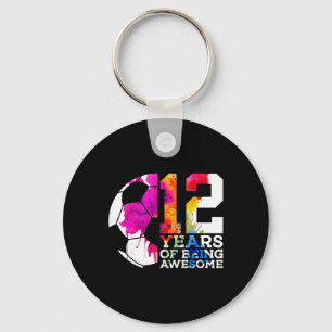 12 Years Of Being Awesome Soccer 12th Birthday Key Ring