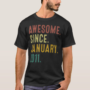 12 Years Old Awesome Since January 2011 12th Birth T-Shirt
