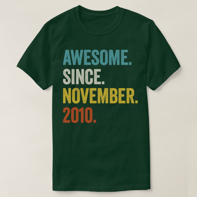 12 Years Old Awesome Since November 2010 12th Birt T-Shirt (Design Front)